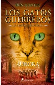 LOS GATOS GUERREROS - LA NUEVA PROFECIA - AURORA 3