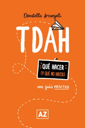 TDAH: UNA GUIA PRACTICA