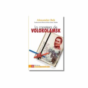 LA CARRETERA DE VOLOKOLAMSK