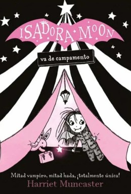 ISADORA MOON VA DE CAMPAMENTO
