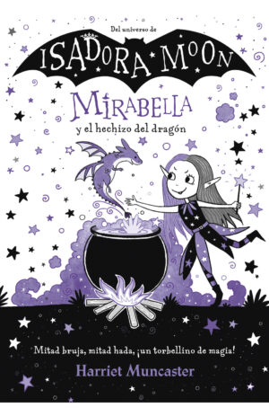 MIRABELLA Y EL HECHIZO DE DRAGON