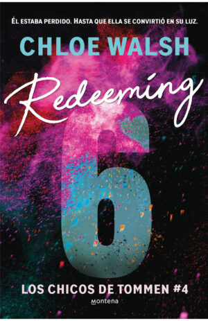 REDEEMING (LOS CHICOS DE TOMMEN 4)