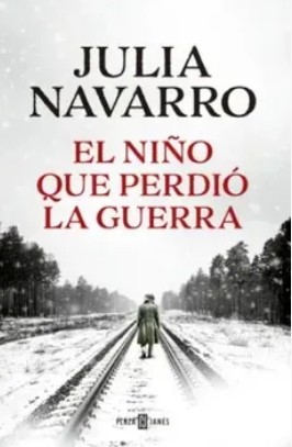 EL NINO QUE PERDIO LA GUERRA