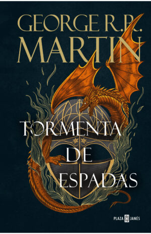 TORMENTA DE ESPADAS (CANCIN DE HIELO Y FUEGO 3)