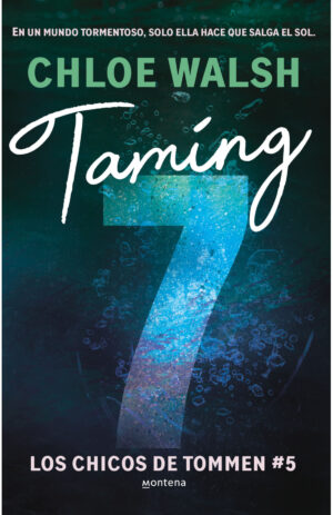 TAMING 7 (LOS CHICOS DE TOMMEN 5)