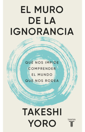 EL MURO DE LA IGNORANCIA