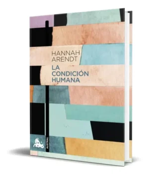 LA CONDICION HUMANA