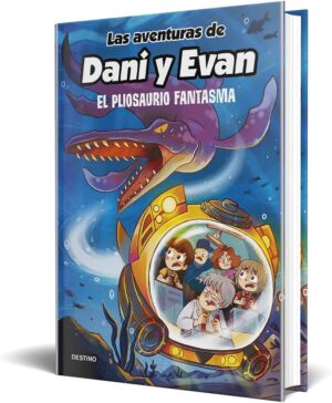 LAS AVENTURAS DE DANI Y EVAN 6. EL PLIOSAURIO FANTASMA