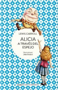 ALICIA A TRAVES DEL ESPEJO (POCKET)