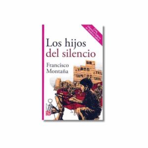 LOS HIJOS DEL SILENCIO