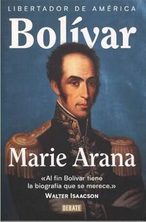 BOLIVAR - LIBERTADOR DE AMERICA