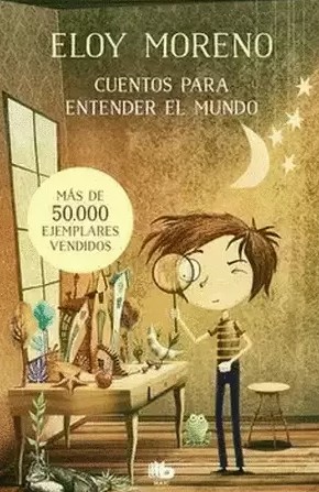 CUENTOS PARA ENTENDER EL MUNDO 1